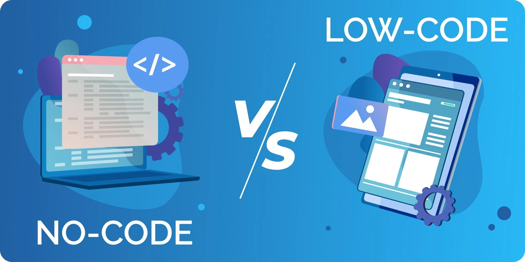 Low-Code & No-Code What’s the difference - Nocodeprovider