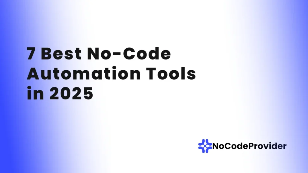 No-CodeLow-Code Automation Tools-Nocodeprovider